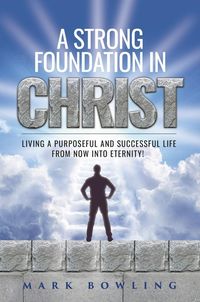 Produktbild: A Strong Foundation In Christ