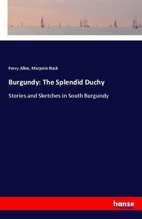 Produktbild: Burgundy: The Splendid Duchy