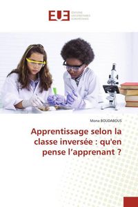 Produktbild: Apprentissage selon la classe invers&eacute;e : qu'en pense l'apprenant ?