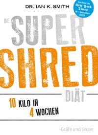 Produktbild: Die Super Shred Di&auml;t