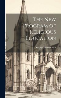 Produktbild: The New Program of Religious Education