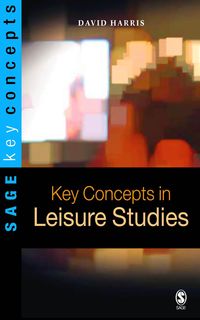 Produktbild: Key Concepts in Leisure Studies