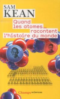 Produktbild: Quand les atomes racontent l'histoire du monde