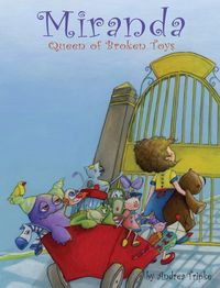 Produktbild: Miranda, Queen of Broken Toys