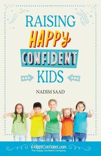 Produktbild: Raising Happy Confident Kids