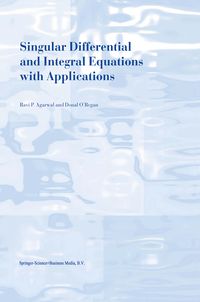 Produktbild: Singular Differential and Integral Equations with Applications