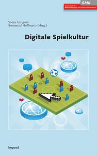 Produktbild: Digitale Spielkultur