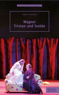 Produktbild: Wagner &ndash; Tristan und Isolde