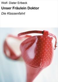 Produktbild: Unser Fr&auml;ulein Doktor
