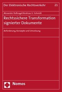 Produktbild: Rechtssichere Transformation signierter Dokumente