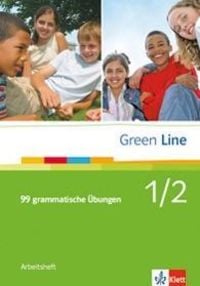 Green Line 1 und 2. 99 grammatische Übungen mit Lösungen Harald Weisshaar