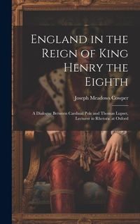 Produktbild: England in the Reign of King Henry the Eighth