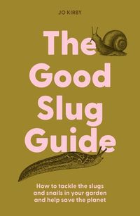 Produktbild: The Good Slug Guide