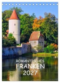 Produktbild: Romantisches Franken (Tischkalender 2027 DIN A5 hoch), CALVENDO Monatskalender
