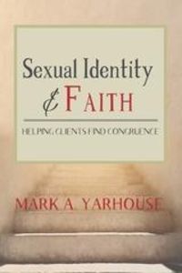 Produktbild: Sexual Identity and Faith : Helping Clients Find Congruence