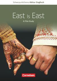 Bild vom Artikel Schwerpunktthema Abitur Englisch: East is East vom Autor Sabine Struss