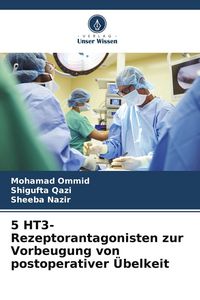 Produktbild: 5 HT3-Rezeptorantagonisten zur Vorbeugung von postoperativer &Uuml;belkeit