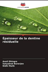 Produktbild: &Eacute;paisseur de la dentine r&eacute;siduelle