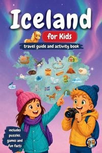 Produktbild: Iceland for Kids - Travel Guide & Activity Book