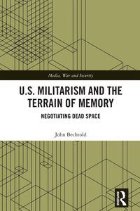Produktbild: U.S. Militarism and the Terrain of Memory