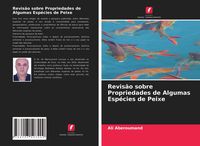 Produktbild: Revis&atilde;o sobre Propriedades de Algumas Esp&eacute;cies de Peixe