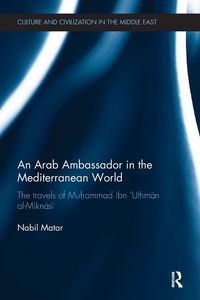Produktbild: An Arab Ambassador in the Mediterranean World