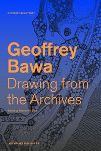 Produktbild: Geoffrey Bawa Drawing from the Archives