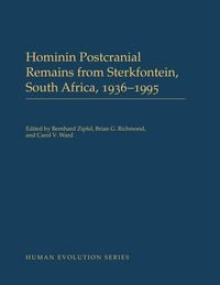 Produktbild: Hominin Postcranial Remains from Sterkfontein, South Africa, 1936-1995