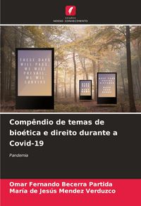 Produktbild: Comp&ecirc;ndio de temas de bio&eacute;tica e direito durante a Covid-19