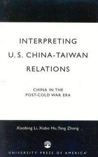 Produktbild: Interpreting U.S.-China-Taiwan Relations