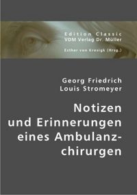 Produktbild: Notizen und Erinnerungen eines Ambulanzchirurgen