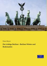Produktbild: Der richtige Berliner - Berliner W&ouml;rter und Redensarten