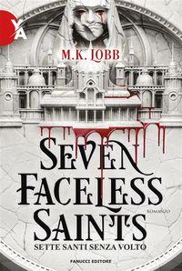 Produktbild: Seven Faceless Saints. Sette santi senza volto