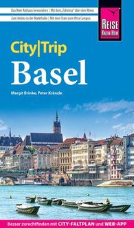 Bild vom Artikel Reise Know-How CityTrip Basel vom Autor Peter Kränzle