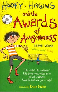 Produktbild: Voake, S: Hooey Higgins and the Awards of Awesomeness