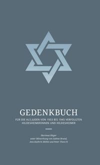 Produktbild: Gedenkbuch f&uuml;r die als Juden von 1933 bis 1945 verfolgten Hildesheimerinnen und Hildesheimer