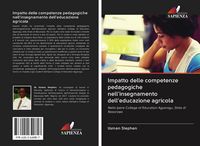 Produktbild: Impatto delle competenze pedagogiche nell'insegnamento dell'educazione agricola