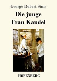 Produktbild: Die junge Frau Kaudel