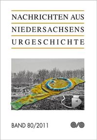 Produktbild: Nachrichten aus Niedersachsens Urgeschichte