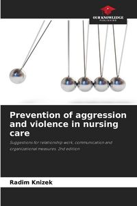 Produktbild: Prevention of aggression and violence in nursing care
