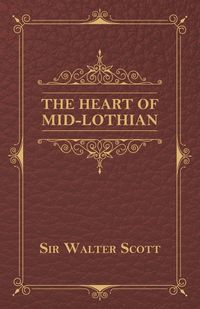 Produktbild: The Heart of Mid-Lothian