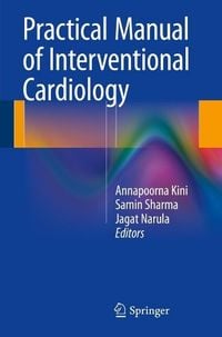 Produktbild: Practical Manual of Interventional Cardiology