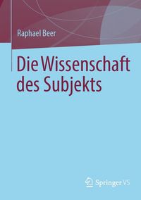 Produktbild: Die Wissenschaft des Subjekts