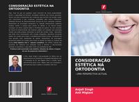 Produktbild: Considera&ccedil;&atilde;o Est&eacute;tica Na Ortodontia