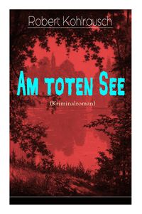 Produktbild: Am toten See (Kriminalroman)