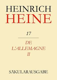 Bild vom Artikel Heinrich Heine Säkularausgabe / De l'Allemagne II vom Autor Heinrich Heine
