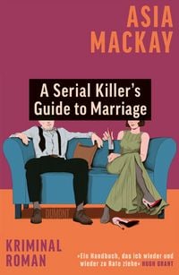 Produktbild: A Serial Killer's Guide to Marriage