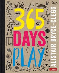 Produktbild: Bryce-Clegg, A: 365 Days of Play