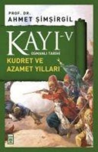 Produktbild: Kayi 5 - Kudret ve Azamet Yillari