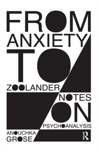 Produktbild: Grose, A: From Anxiety to Zoolander